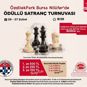 ÖzdilekPark Bursa Nilüfer'de Ödüllü Satranç Turnuvası!