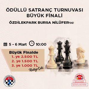 Ödüllü Satranç Turnuvası Büyük Final Heyecanı