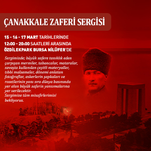 18 Mart Çanakkale Zaferi Sergisi