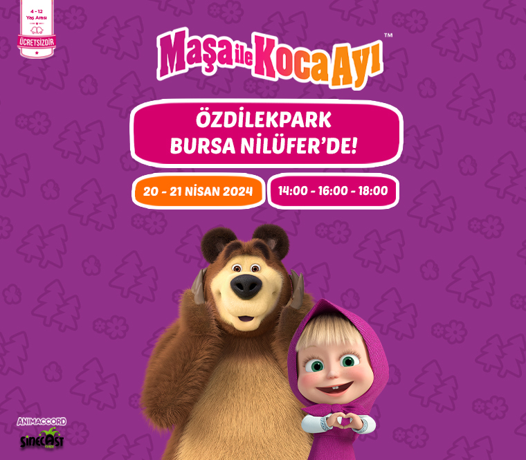 Maşa ile Koca Ayı ÖzdilekPark Bursa Nilüfer'de!
