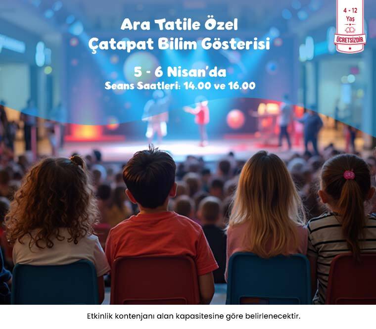 Çatapat Bilim Gösterisi!