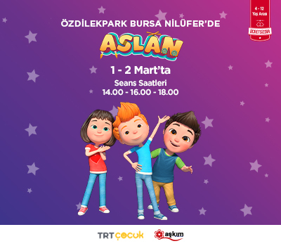 Aslan ve Arkadaşları ÖzdilekPark Bursa Nilüfer’de! 