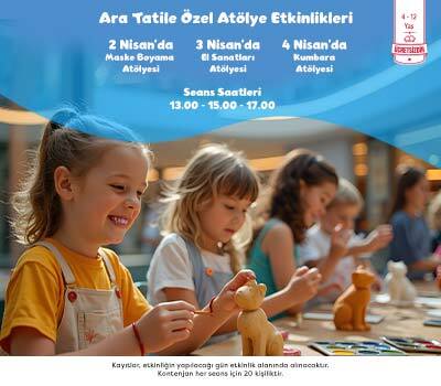Ara Tatile Özel Atölye Etkinlikleri